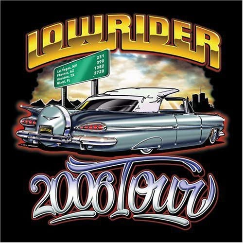 Lowrider 2006 Tour / Various