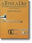 A Tune A Day For Trombone Or Euphonium Treble Clef Book One