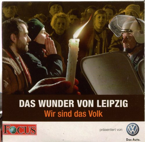 Das Wunder von Leipzig - Wir sind das Volk