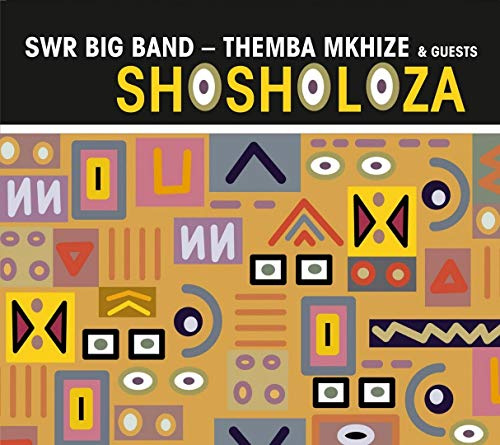 Shosholoza (Feat. Swr Big Band)