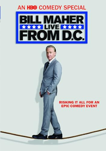 Bill Maher: Live from D.C.