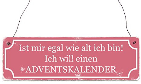 Interluxe Holzschild IST Mir EGAL WIE ALT ICH Bin Schild mit lustigem Spruch Weihnachten Adventskalender