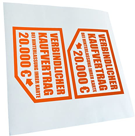 Kiwistar Autoaufkleber - Verbindlicher Kaufvertrag 20.000 € 12,5 x 10 cm - orange-35 - Aufkleber für Auto, Laptop, Fahrrad, LKW, Motorrad mehrfarbig JDM Decal Racing