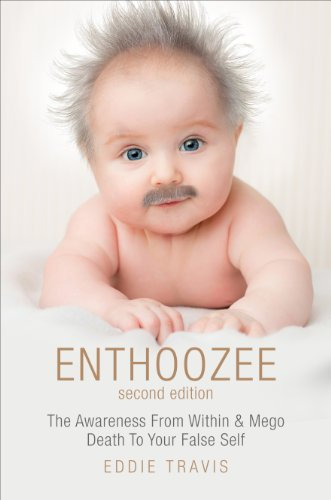 Enthoozee: Enthoozee The Awareness From Within (English Edition)
