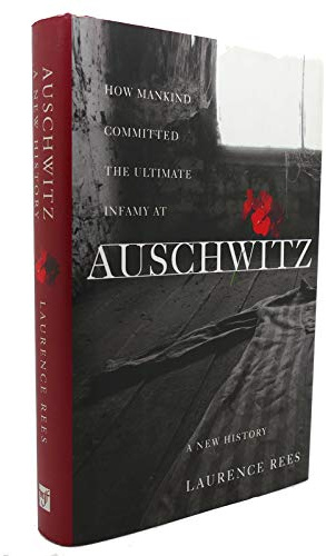 Auschwitz: A New History