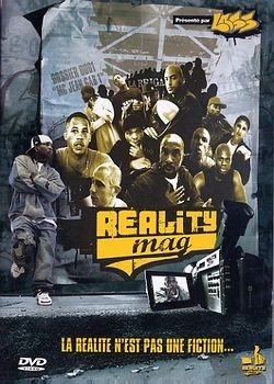 Reality Mag - La Realite N'Est Pas Une Fiction