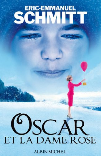 Oscar et la dame rose (French Edition)