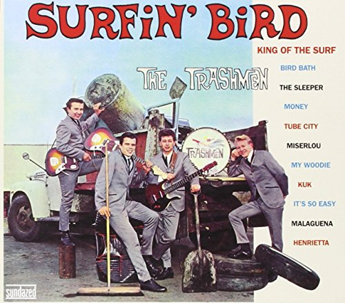 Surfin' Bird - Expanded Edition
