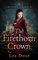 The Firethorn Crown (Firethorn Chronicles Book 1)