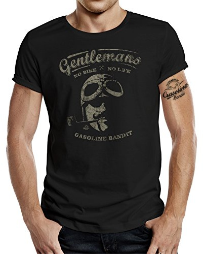 GASOLINE BANDIT Original Gentlemen Rider Design T-Shirt: Gentlemen No Bike - No Life-S
