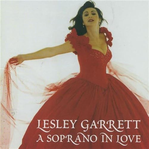 A Soprano in Love [Lesley Garr