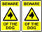 2 x Self Adhesive Beware of the Dog Vinyl Sticker Sign, 100 x 150 mm by Ellis Graphix