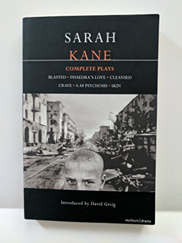 Complete Plays [Blasted; Phaedra's Love; Cleansed; Crave; 4.48 Psychosis; Skin]