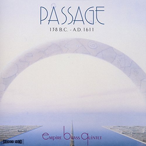 Passage: 138 B.C. - A.D. 1611