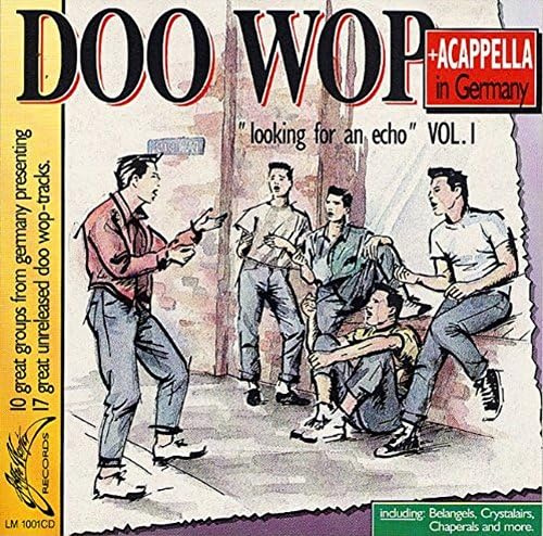 Doo Wop & Acapella In Germany (17 Cuts) (Various Artists)