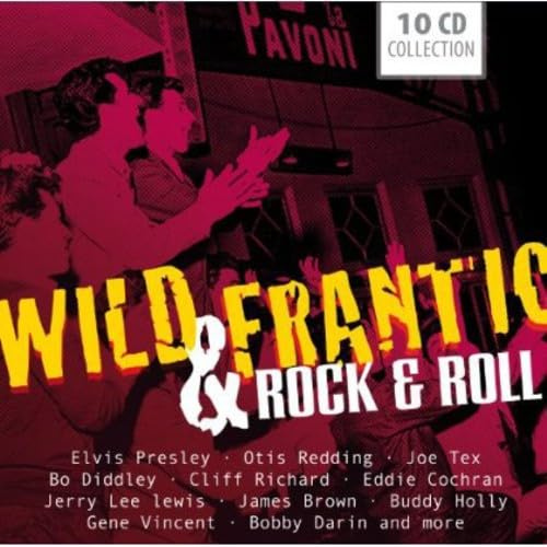 Rock'n'Roll - Wild and Frantic