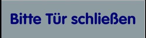 Schild PVC Türschild 'Bitte Türe schließen' selbstklebend 20x80mm