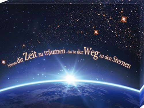 1art1 Motivation Poster Nimm Dir Zeit Zu Träumen, Das Ist Der Weg Zu Den Sternen Bilder Leinwand-Bild Auf Keilrahmen | XXL-Wandbild Poster Kunstdruck Als Leinwandbild 80x60 cm