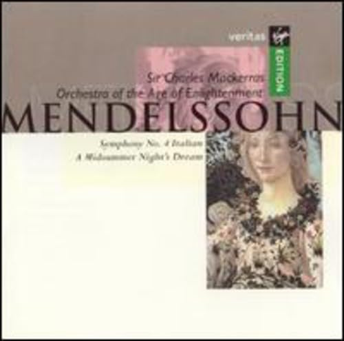 Mendelssohn: Symphony 4 / Midsummer Night's Dream