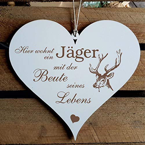 Schild Herz Hier wohnt ein Jäger mit der Beute seines Lebens- 13 x 12 cm
