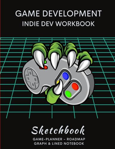 Game Development, Indie Dev Workbook, Sketchbook: Game-Planner - Roadmap - Graph & Lined Pages Notebook