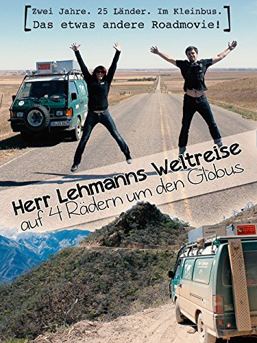 Herr Lehmanns Weltreise - auf 4 Rädern um den Globus