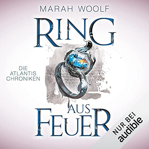 Ring aus Feuer: Atlantis Chroniken 2