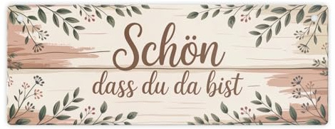 speecheese Metallschild Schön dass du da bist Botanische Blätter lustiges | Hängeschild für Naturliebhaber