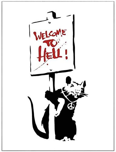 Welcome To Hell Druck Wandbilder Banksy Poster Drucke Abstrakte Leinwand Wandkunst Wohnzimmer Minimalistische Wohnwand Dekor Bild Rahmenlos 60 × 80 cm