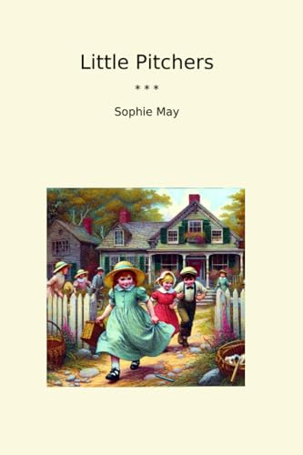 Little Pitchers (Classic Books)