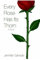 Every Rose Has Its Thorn: A Novel