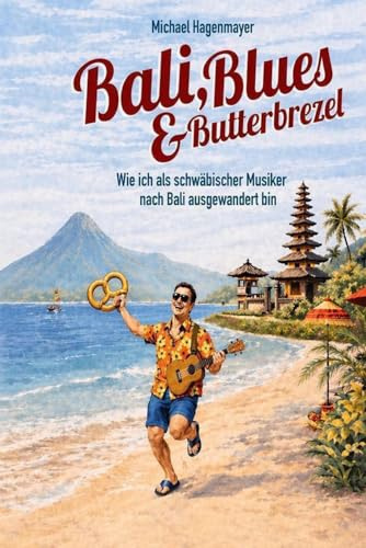 Bali, Blues & Butterbrezel