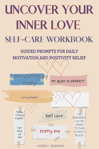 UNCOVER YOUR INNER LOVE Self-Care workbook