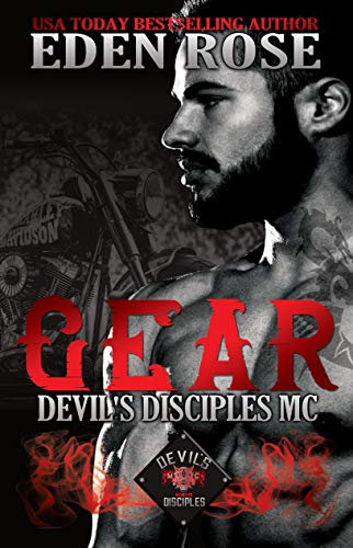 Gear: MC Romance (The Devil's Disciples MC Book 3) (English Edition)