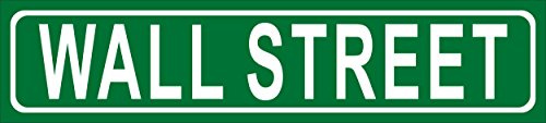 Melis-Folienwerkstatt Schild – Wall Street New York – American Street Sign Amerikanisches Straßenschild – 52x11cm – Bohrlöcher Aufkleber Hartschaum Aluverbund -S00346-013-A