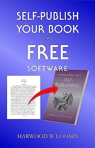 Self-Publish Your Book Using Free Software