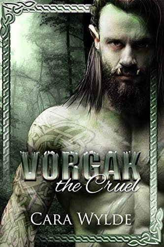 Vorgak the Cruel (Orc Mates) (English Edition)