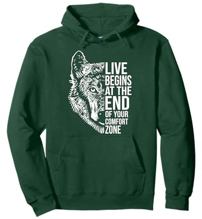 Life Begins At The End Of Your Comfort Zone - Wild Pullover Hoodie
