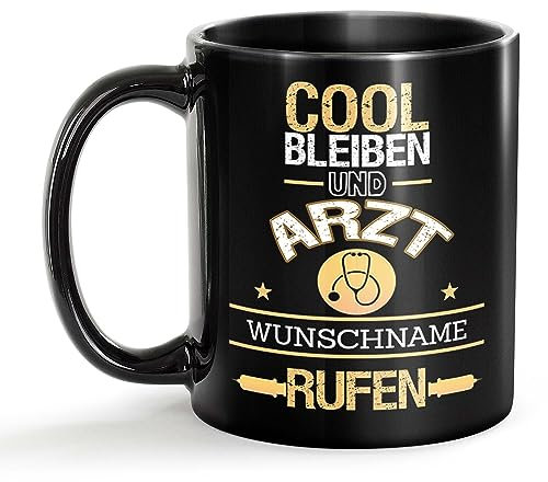 Tassendruck Schwarze Tasse für Arzt mit Name - Cool bleiben und Name rufen - Geschenk für Kollegen zum Geburtstag | Personalisierte Geschenke, Keramik Schwarz, 300 ml