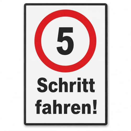 Schritt fahren 5 km/h Schrittgeschwindigkeit Schild A5 (148x210mm)