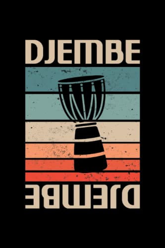 Retro Djembe Music Book: Djembe music book for Djembe Player, 6 x 9 with 120 pages, blank staff, softcover