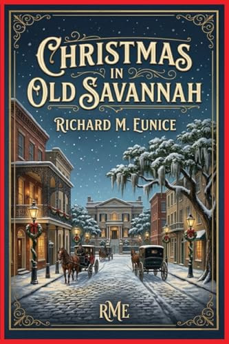 Christmas in Old Savannah