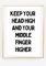 Din A4 Kunstdruck ohne Rahmen - Lustiger Spruch - Keep your head up high - Mittelfinger - Motivation Druck Poster Bild geschenk