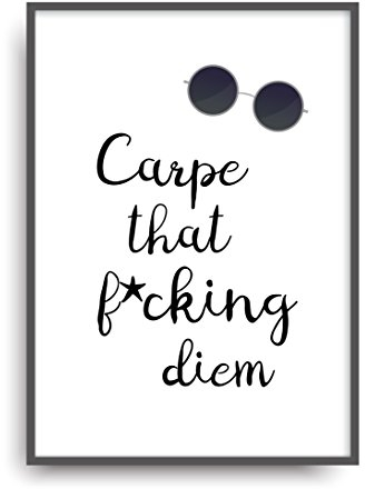 Kunstdruck Fine Art Carpe Diem Geschenk Moderne Vintage Poster Print Plakat Deko Bild ungerahmt DIN A4