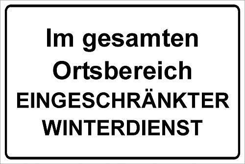 Schild: Im Ort eingeschränkter Winterdienst - Aluverbundtafel 300 x 210 mm nachleuchtend