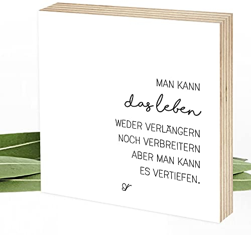Wunderpixel® Holzbild Das Leben vertiefen - Lebensweisheit - 15x15x2cm zum Hinstellen/Aufhängen, echter Fotodruck mit Spruch auf Holz - schwarz-weißes Wand-Bild Aufsteller Dekoration Geschenk