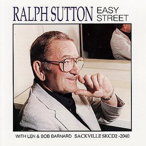 Ralph Sutton: - Easy Street