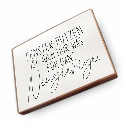 Kühlschrankmagnet mit Spruch - F - Handmade aus Buchenholz - Magnet für Kühlschrank Süß Witzig Lustig - Küchen Kühlschrank Deko 6.5cm x 5cm - Geschenk-Idee (Fenster putzen ist auch nur was)