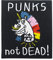 Finally Home Punks not Dead! Patch zum Aufbügeln & Aufnähen | Punk Patches, Bügelbild, Anarchy Aufbügler, Punker Aufnäher