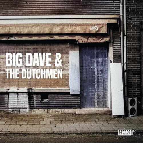 Big Dave & The Dutchmen